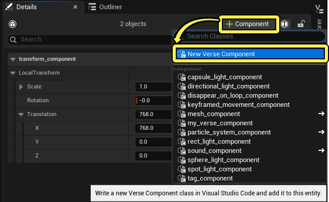 Add a component to the entity in the Details panel.