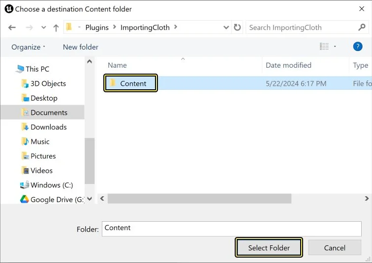 Go to the Plugins - Project Name folder. Select the Content folder and click Select Folder